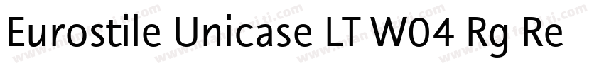 Eurostile Unicase LT W04 Rg Regular字体转换